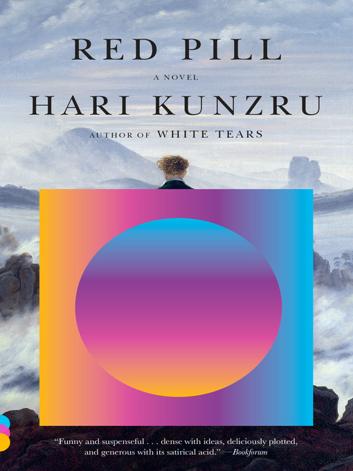 Title details for Red Pill by Hari Kunzru - Available